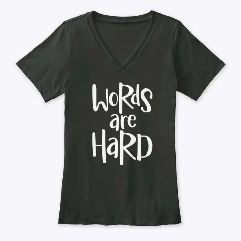 Words are hard Women's Premium V black