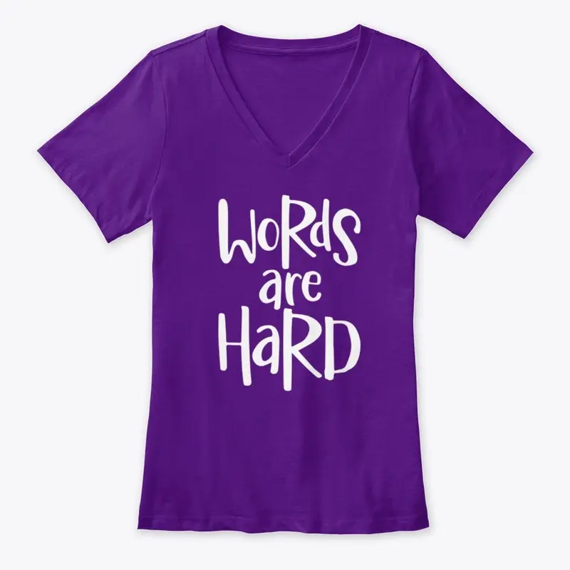 Words are hard women's premium V purple