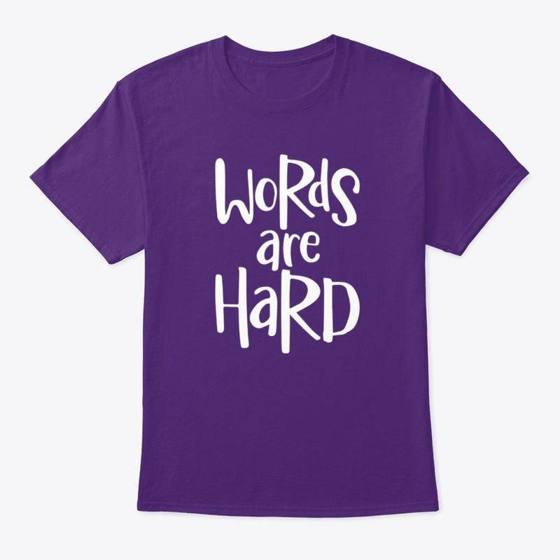 Words are hard men's classic purple