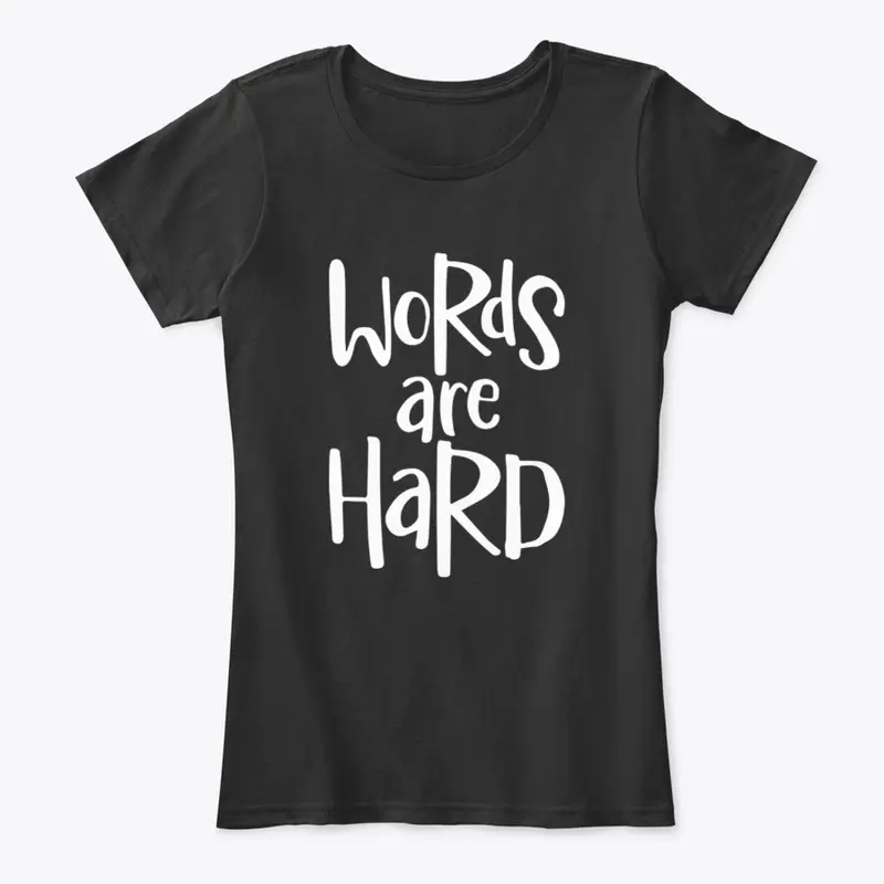 words are hard Women's comfort black